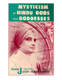 Mysticism of Hindu Gods and Goddesses book