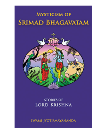 Mysticism of The Srimad Bhagavatam Book New