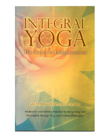 Integral Yoga - The Secret to Enlightenment Book