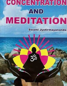concentration and meditation book by Swami Jyotirmayananda