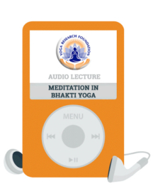 Meditation on Bhakti Yoga Lecture on MP3
