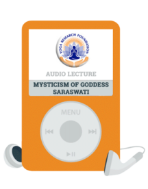 Mysticism of Goddess Saraswati Audio Download