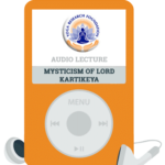 Mysticism of Lord Kartikeya Audio Download